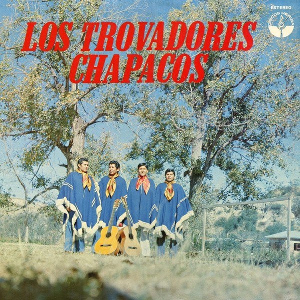 Los Trobadores Chapacos — Los Trobadores Chapacos (1980)