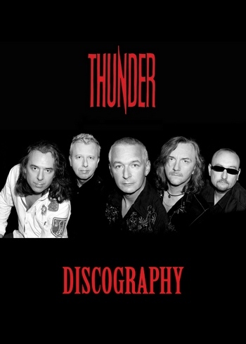 THUNDER - DISCOGRAPHY ( 1990 - 2015)